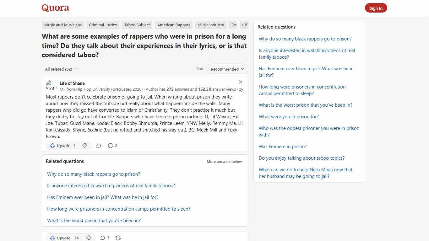 What are some examples of rappers who were in prison for a long time? Do they talk about their experiences in their lyrics, or is that considered taboo? - Quora